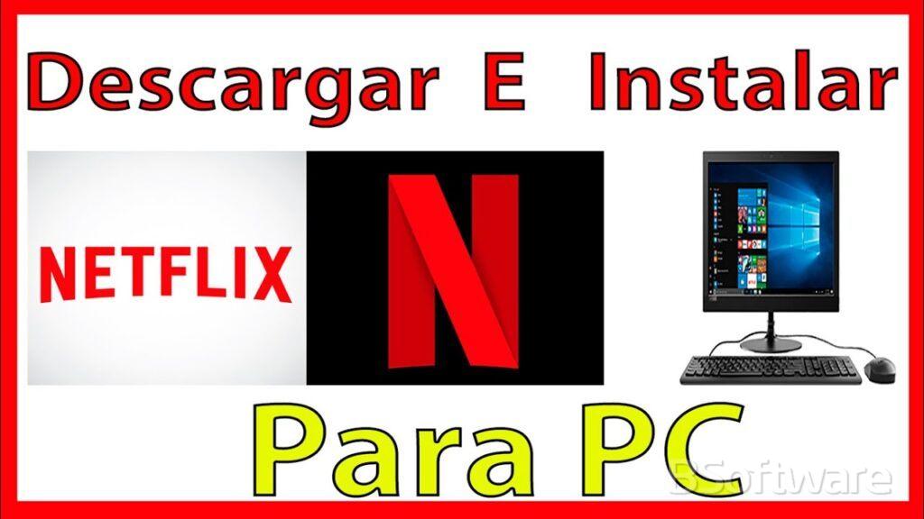 Netflix para PC